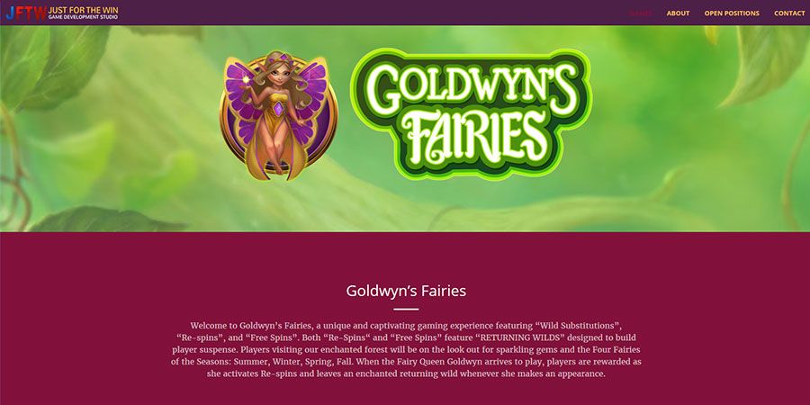 Just for the Win är en spelutvecklare av slots som Goldwyn’s Fairies och Lucky Links