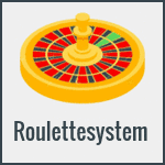 Roulettesystem